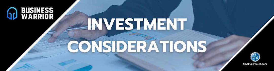 BZWR Investment Considerations