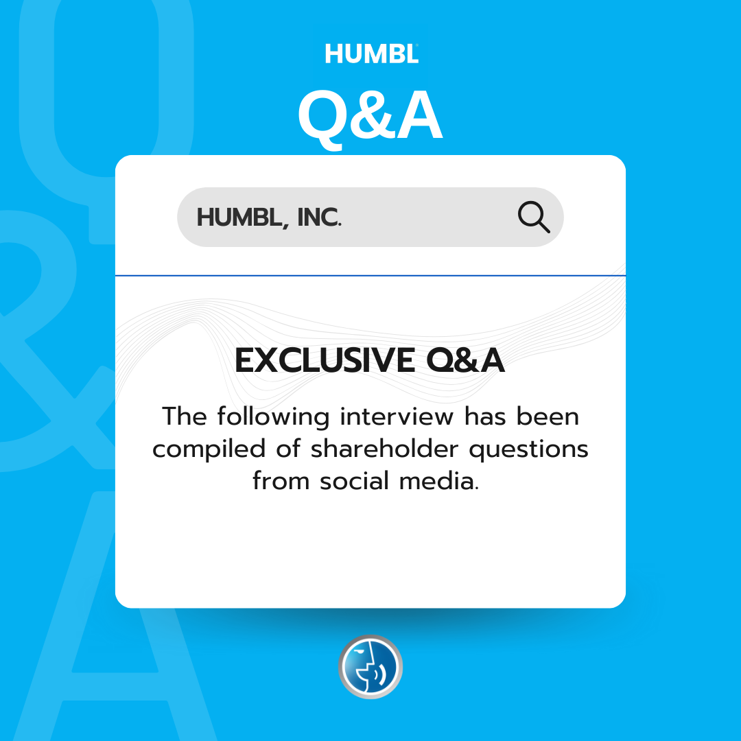 HUMBL Exclusive Q and A