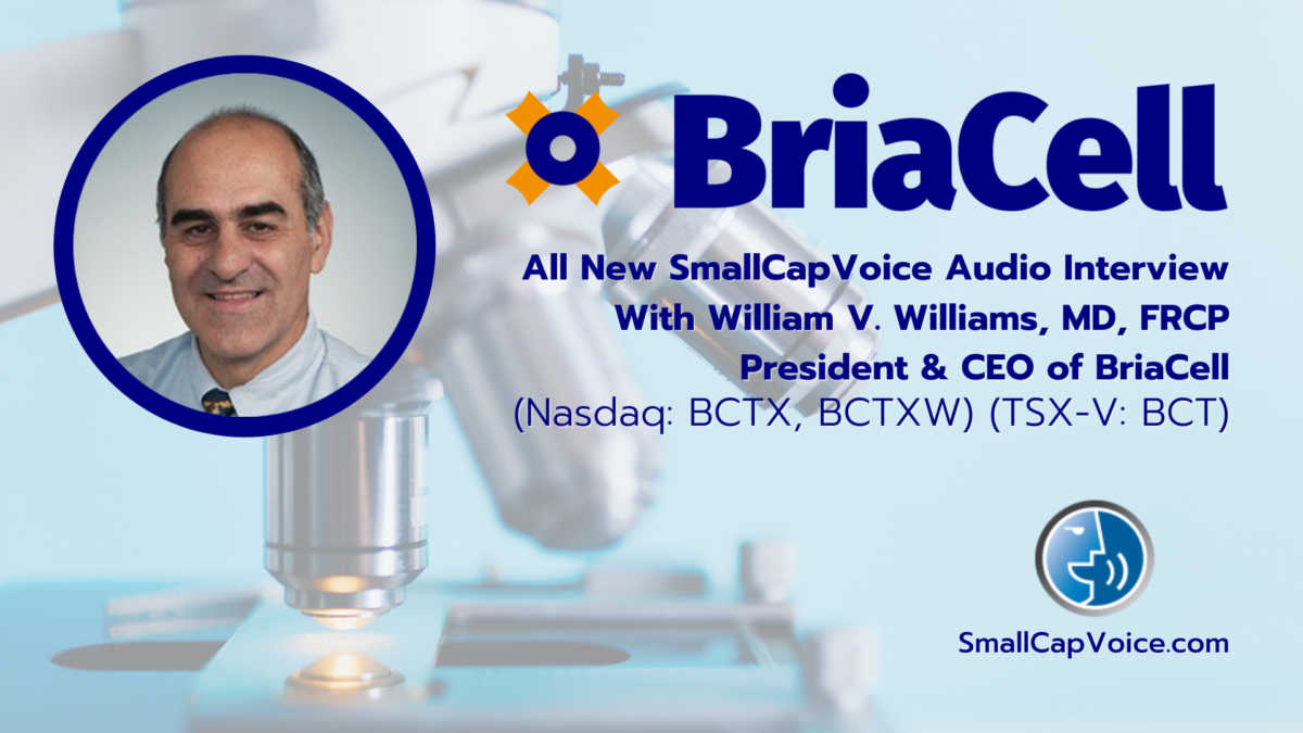 SmallCapVoice Audio Interview BCTX Will Williams