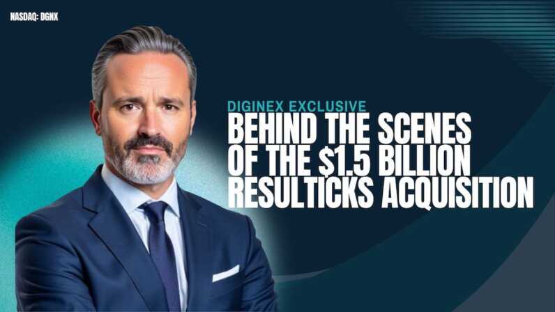 Diginex Exclusive: Behind the scenes of the 1.5 Billion Resulticks Acquisition
